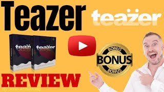 Teazer Review ⚠️ WARNING ⚠️ DONT BUY TEAZER WITHOUT MY 👷 CUSTOM 👷 BONUSES [upl. by Einnoj689]