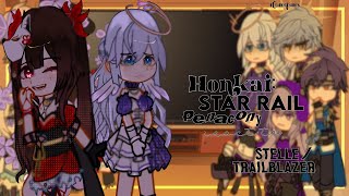 🎇💄Honkai Star Rail Penacony React to StelleTrailblazer🃏🍡 [upl. by Magill]