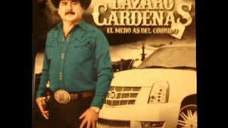 Lazaro Cardenasl El Mero Az Del Corrido corrido El Muneco [upl. by Werdnaed424]