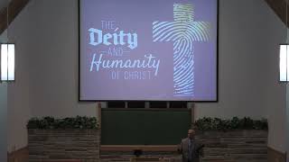 “The Deity and Humanity of Christ” [upl. by Ilagam262]