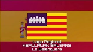 Lagu Regional KEP BALEARS  La Balanguera [upl. by Mccready604]