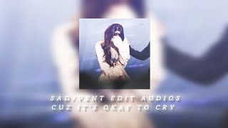 SadVent edit audios cuz its okay to cry kpop editaudio edit fypシ゚viral [upl. by Adnanref]