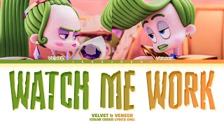 Velvet amp Veneer  Watch Me Work Color Coded Lyrics Eng From Trolls Band Together [upl. by Bertila]