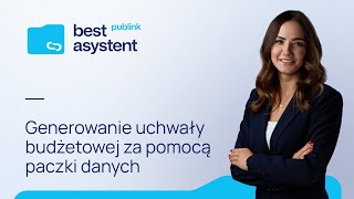 Uchwała budżetowa  Generowanie uchwały budżetowej za pomocą paczki danych 3 [upl. by Naujuj]