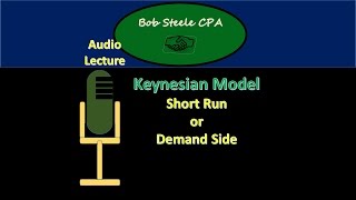 EA90010 – Keynesian Model – Short Run or Demand Side [upl. by Adnoryt]