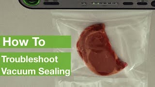 How To Troubleshoot Vacuum Sealing  FoodSaver® [upl. by Faydra]