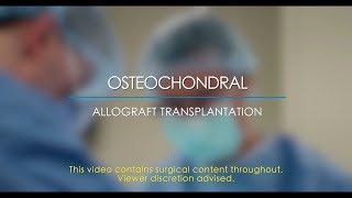 Knee Cartilage Repair  Osteochondral Allograft Transplantation [upl. by Senskell]