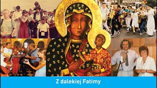 PIOSENKI PIELGRZYMKOWE 👉Z DALEKIEJ FATIMY [upl. by Monie817]