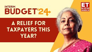 Budget 2024 Tax Slabs To Be Changed This Year  Major Tax Changes In Past Interim Budgets [upl. by Angie]