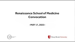 Stony Brook University 2023 Renaissance School of Medicine Convocation [upl. by Lozar]