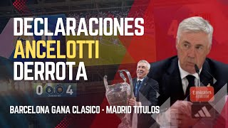 Declaraciones CARLO ANCELOTTI después de la Derrota frente al Barcelona  BalonGlobal [upl. by Tillford]