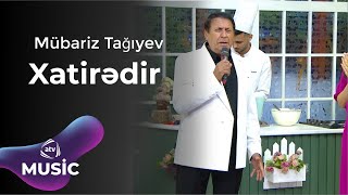 Mübariz Tağıyev  Xatirədir [upl. by Yerfdog188]