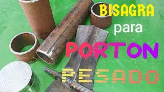 Bisagras para Portónes Pesados  Como hacer bisagras de hierro  how to install iron door hinges [upl. by Runstadler]