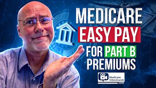 What is Medicare Easy Pay   Simplifying Part B Premiums 💡 [upl. by Acirahs]