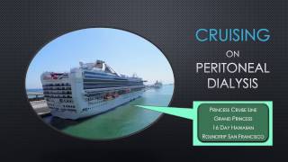 Can You Cruise on Peritoneal Dialysis [upl. by Remas]