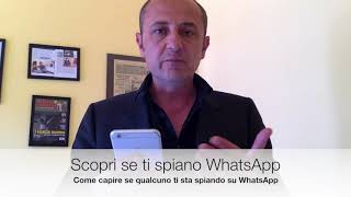 Come capire chi sta spiando il tuo whatsapp e scoprire come fa [upl. by Acilgna]