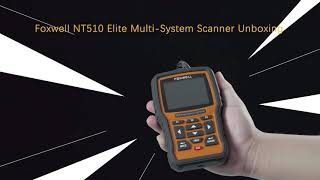 Foxwell NT510 Elite MultiSystem Scanner Unboxing [upl. by Asirb746]