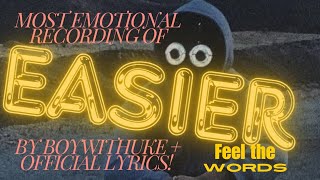 BoyWithUke easier Most emotional recordingofficial lyrics from genius boywithuke [upl. by Carmelia]