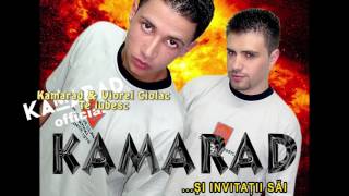 KAMARAD feat Viorel Ciolac  Te iubesc  Kamarad Official [upl. by Holbrook109]