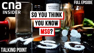 Is MSG Actually Bad For You  Talking Point  Full Episode [upl. by Aneram91]