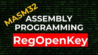 How to Open Registry Keys  RegOpenKey  MASM32 Assembly Programming [upl. by Ja]