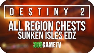 Destiny 2 All Sunken Isles Region Chest Locations  Earth Region Chests European Dead Zone  EDZ [upl. by Neraj790]