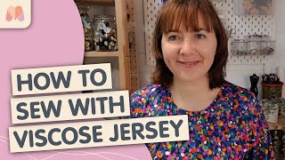 Sewing Techniques How to Sew with Viscose Jersey [upl. by Darci]