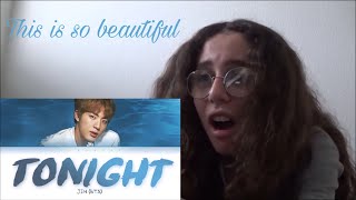 First reaction of BTS Jin  Tonight 이 밤 lyric [upl. by Voss]