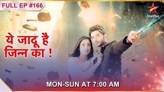 Yehh Jadu Hai Jinn Ka  Episode 166 [upl. by Adiehsar]