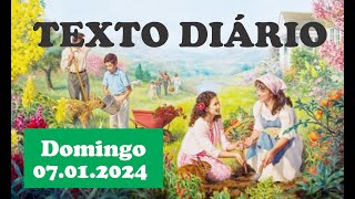 TEXTO DIÁRIO de hoje em português ✅ Domingo 07 de Janeiro de 2024  JW [upl. by Budd]