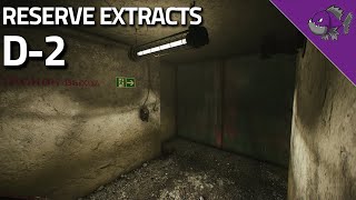 D2  Reserve Extract Guide  Escape From Tarkov [upl. by Fine]