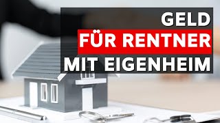 Geld für Rentner mit Eigenheim 💰 Alles Wichtige zum Wohngeld für Immobilienbesitzer Lastenzuschuss [upl. by Anjali]