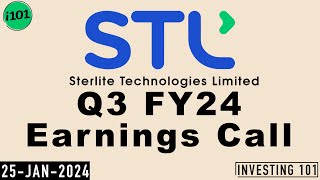 Sterlite Technologies Q3 FY24 Earnings Call  Sterlite Technologies Limited 2024 FY24 Q3 Results [upl. by Tod127]