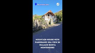 Mountain house with panoramic sea view in Kuljace Budva [upl. by Acceb403]