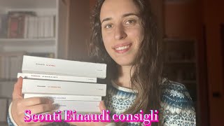 SCONTI EINAUDI cosa comprare I miei consigli pt2 sconti einaudieditore [upl. by Lizbeth381]