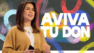 Aviva tu don  Gloriana Montero  Reflexiones Cristianas 2024 [upl. by Edorej]