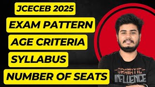 JCECEB 2025 NEW Exam PatternAge LimitNew SyllabusNo Of Seats in Gov collegeJCECEB2025 [upl. by Ecirual]