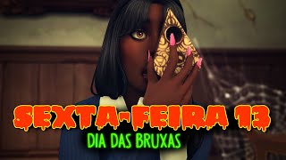 FILME SEXTAFEIRA 13 DIA DAS BRUXAS The Sims4  Dub PTBR thesims4 [upl. by Schreck768]