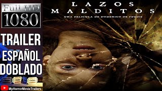 Lazos Malditos 2020 Trailer HD  Domenico De Feudis [upl. by Frodeen392]