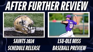 Saints Schedule Release  LSUOle Miss Baseball Preview  Saints QB Questions [upl. by Marba628]