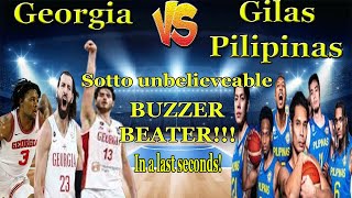 Gilas Pilipinas VS Georgia  Sotto Unbelievable Buzzer Beater Last Seconds [upl. by Nahpos735]