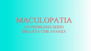 Maculopatia  Un problema serio delletà che avanza  prof Massimo Pedrotti [upl. by Eralcyram]