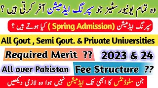 What are spring admission All Universities that offer spring admission 2023 in Pakistan [upl. by Sari]