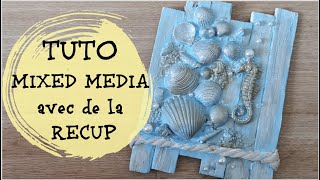 TUTO MIXED MEDIA avec de la RECUP [upl. by Joly]