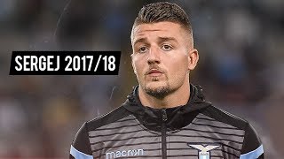 Sergej MilinkovićSavić  Assists Goals amp Skills 201718 [upl. by Asilrak19]