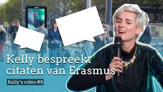 Kelly bespreekt citaten van Erasmus [upl. by Adnotal]