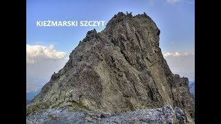 TATRY WYSOKIE  KIEZMARSKI SZCZYTKežmarský štít [upl. by Adnalro499]