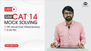 SimCAT 14 Live Mock Solving by Mr Suneet Kumbhat  4 Times CAT 100iler  On 9th Nov  800 PM [upl. by Elatnahs259]