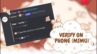 ˚ ༘♡ ⋆｡˚ How to make a cute mimu verify on phone  slash commands  Easy guide [upl. by Asilehc]