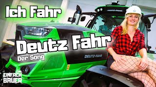 Einfach Bauer  ICH FAHR DEUTZ FAHR Offizielles Musikvideo [upl. by Ecnal]